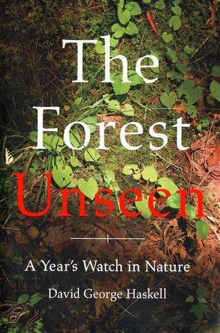 Cover of 'The Forest Unseen: A Year's Watch in Nature'